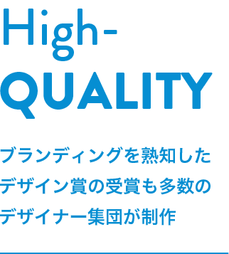 High Quality
